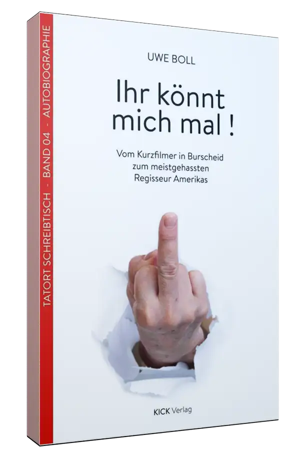 IHR KÖNNT MICH MAL!   Buch von Uwe Boll